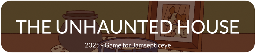 The Unhaunted House Rougelite game